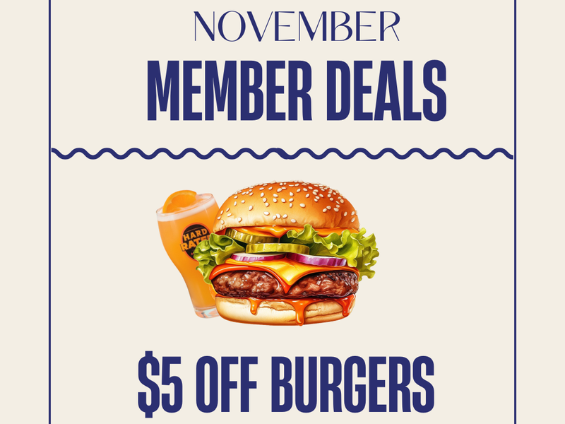 Member Deals for November at Northerlies $5 off all burgers