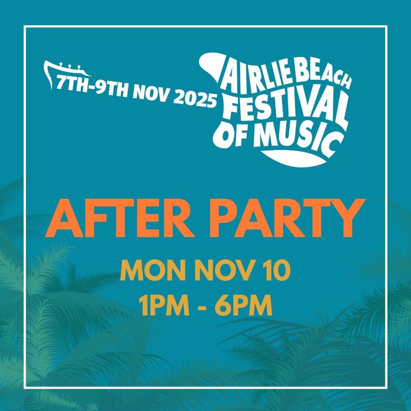 EVENT ARTWORK FOR AIRLIE BEACH FESTIVAL OF MUSIC AFTER PARTY AT NORTHERLIES